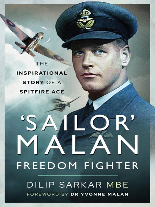 Title details for Sailor' Malan—Freedom Fighter by Dilip Sarkar MBE - Available